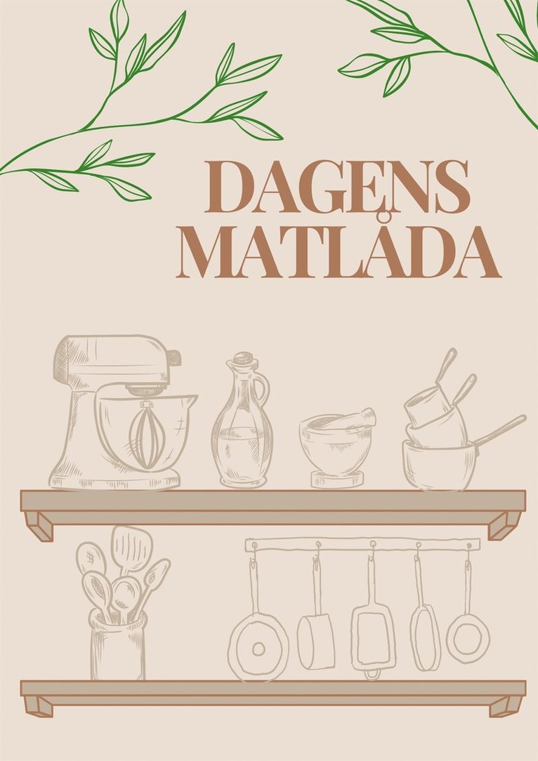 Tilda Johansson, Vilma Blom, Elsie Kinander, Janine Mäkinen Gustafsson - Dagens matlåda, E-bok