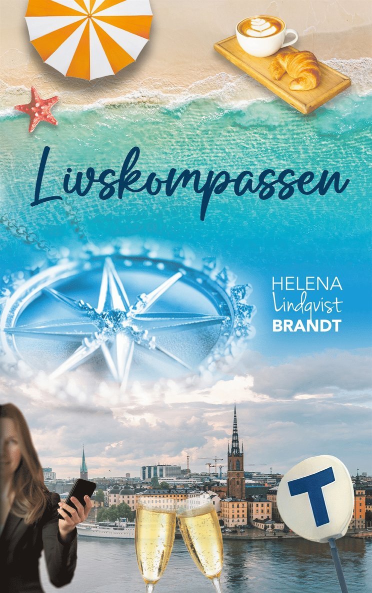 Helena Lindqvist Brandt - Livskompassen, E-bok
