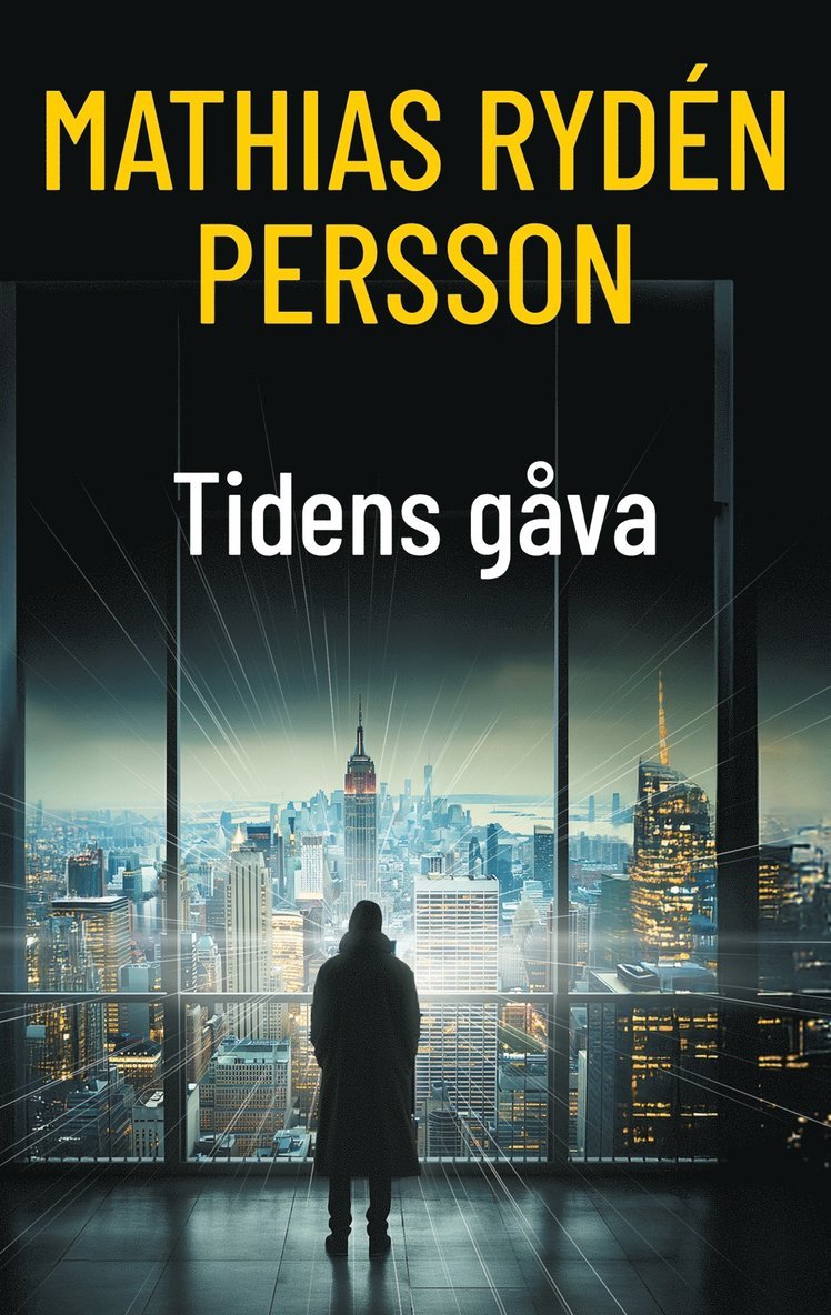 Mathias Rydén Persson - Tidens gåva, E-bok