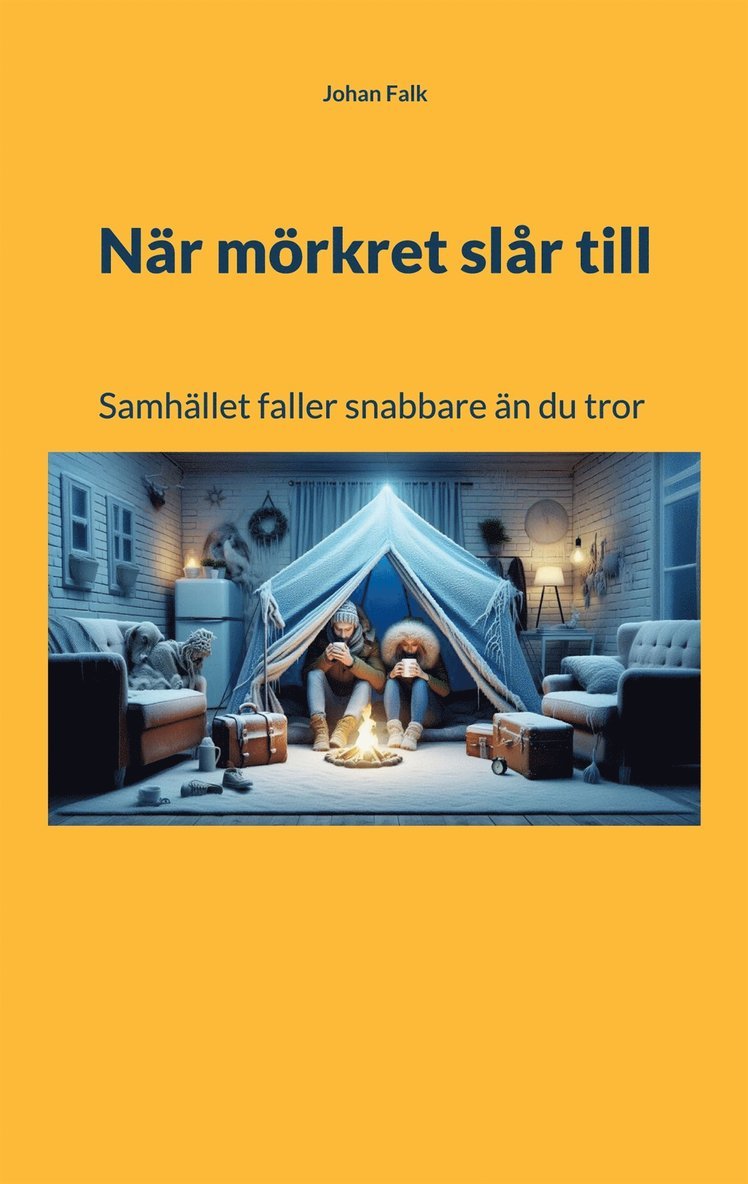 Johan Falk - När mörkret slår till: Samhället faller snabbare än du tror, E-bok