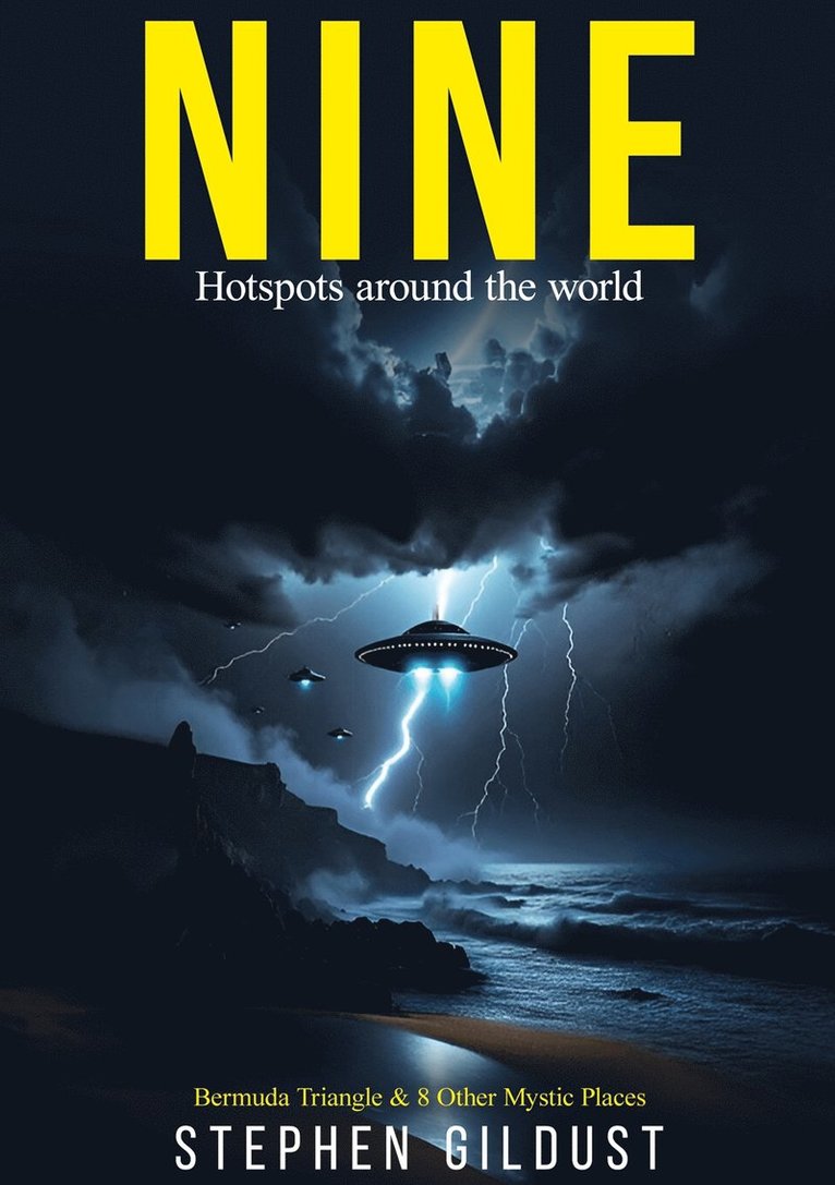 Stephen Gildust - Nine: Bermuda triangles and eight more mystic places, E-bok