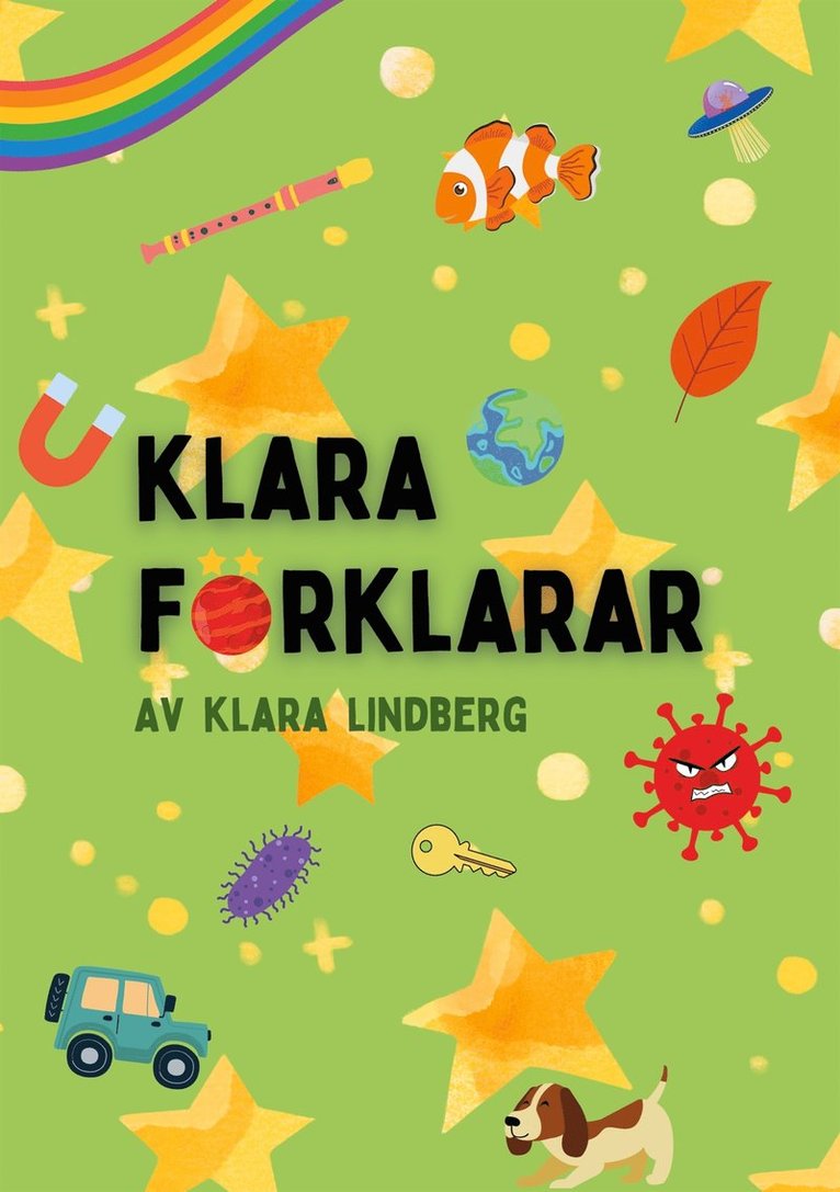 Klara Lindberg - Klara Förklarar, E-bok