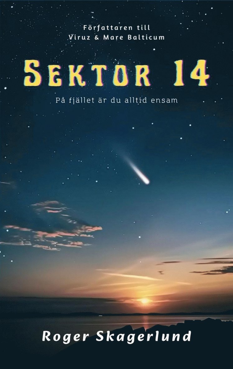 Roger Skagerlund - Sektor 14, E-bok