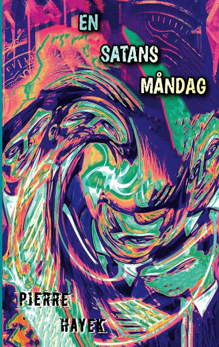 Pierre Hayek - En Satans Måndag, E-bok