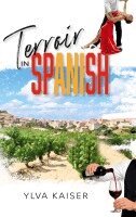 Ylva Kaiser - Terroir in Spanish, Häftad