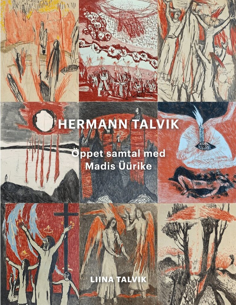 Liina Talvik - Hermann Talvik - Öppet samtal med Madis Üürike, E-bok