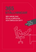 365 stllningar : Sex varje dag p alla mjliga och omjliga stt