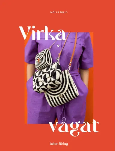 Molla Mills - Virka vågat, Häftad