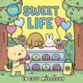 Sweet Life : En cozy mlarbok