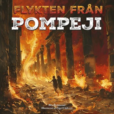 Ben Richmond - Flykten från Pompeji, Ljudbok