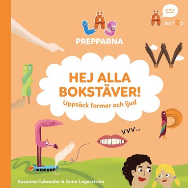 Susanna Cabander - Hej alla bokstäver! Upptäck former och ljud, Inbunden