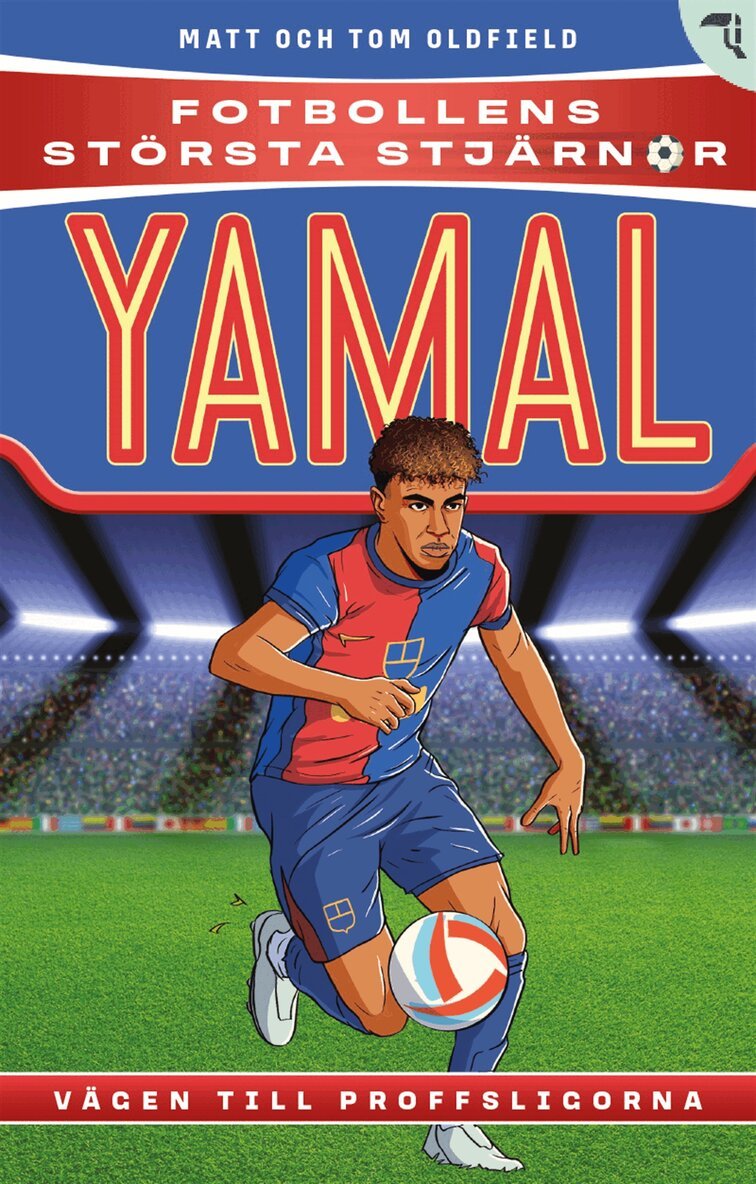 Matt Oldfield - Yamal : vägen till proffsligorna, E-bok