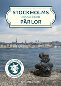 Stockholms mindre k�nda p�rlor