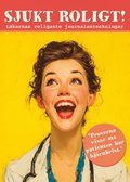Sjukt roligt!