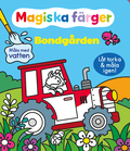 Magiska f�rger : bondg�rden