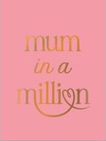 Mum in a million