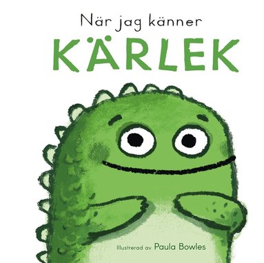 När jag känner kärlek, Inbunden. Tillgänglighet: Lägg till