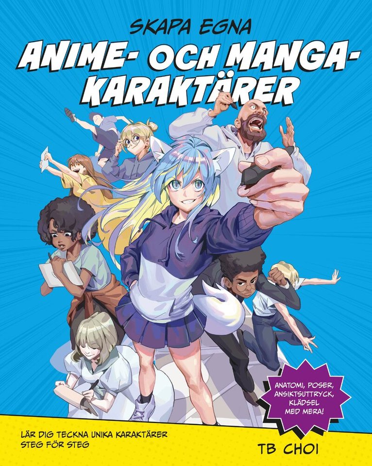 TB Choi - Skapa egna anime- och mangakaraktärer, Häftad
