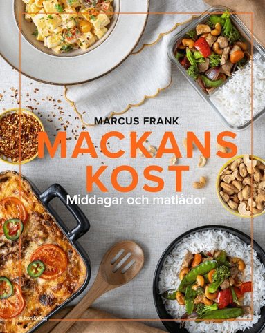 Marcus Frank - Mackans kost : Middagar och matlådor, Inbunden. Tillgänglighet: Lägg till