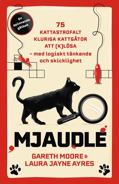 Gareth Moore, Laura Jane Ayres - Mjaudle : 75 kattastrofalt kluriga kattgåtor att (k)lösa, Pocket