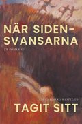 N�r sidensvansarna tagit sitt