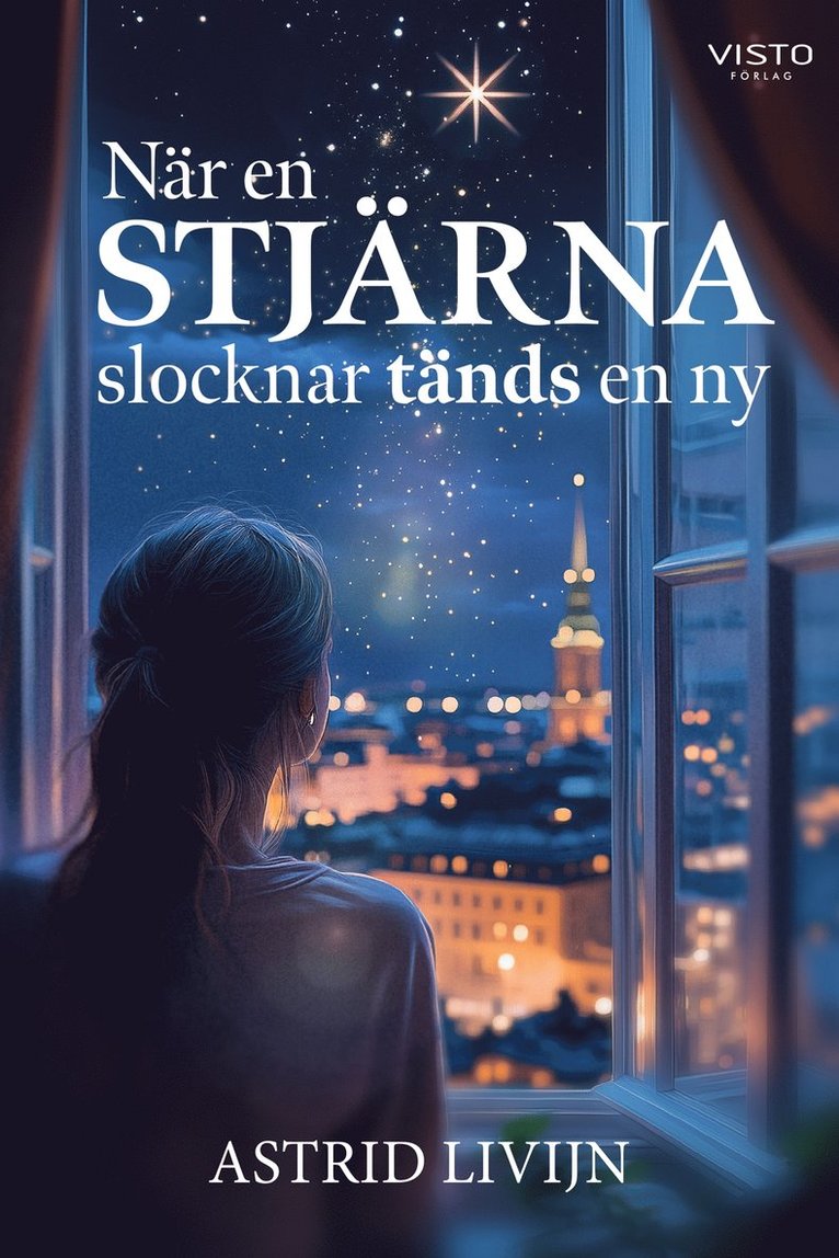 Astrid Livijn - När en stjärna slocknar tänds en ny, E-bok