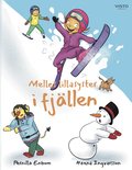 Melles lillasyster i fjllen