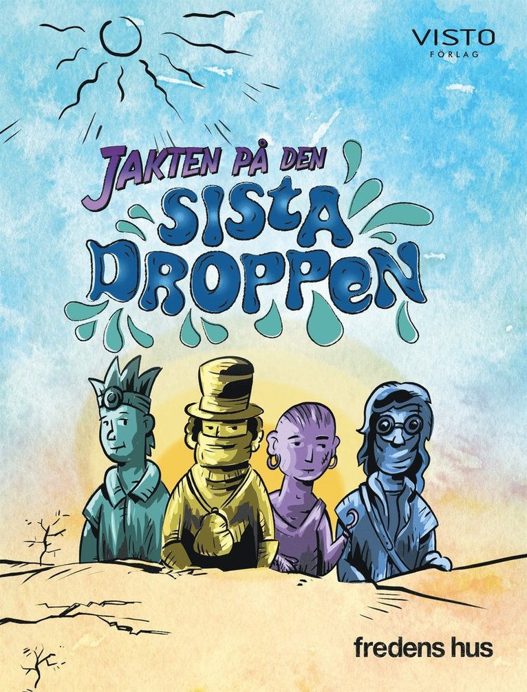 Fredens hus - Jakten på den sista droppen, E-bok