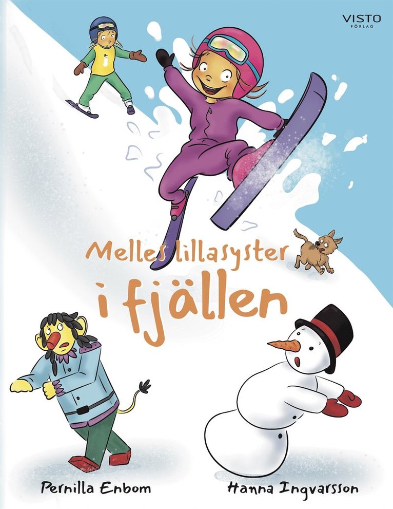 Pernilla Enbom - Melles lillasyster i fjällen, E-bok