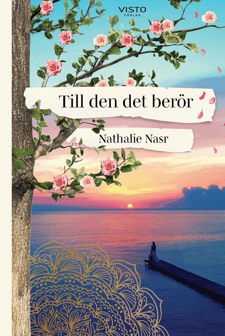 Nathalie Nasr - Till den det berör, Häftad