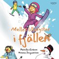 Melles lillasyster i fjllen