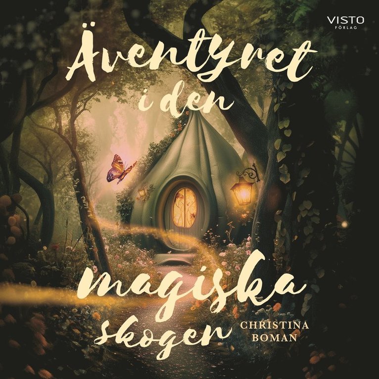 Christina Boman - Äventyret i den magiska skogen, Ljudbok