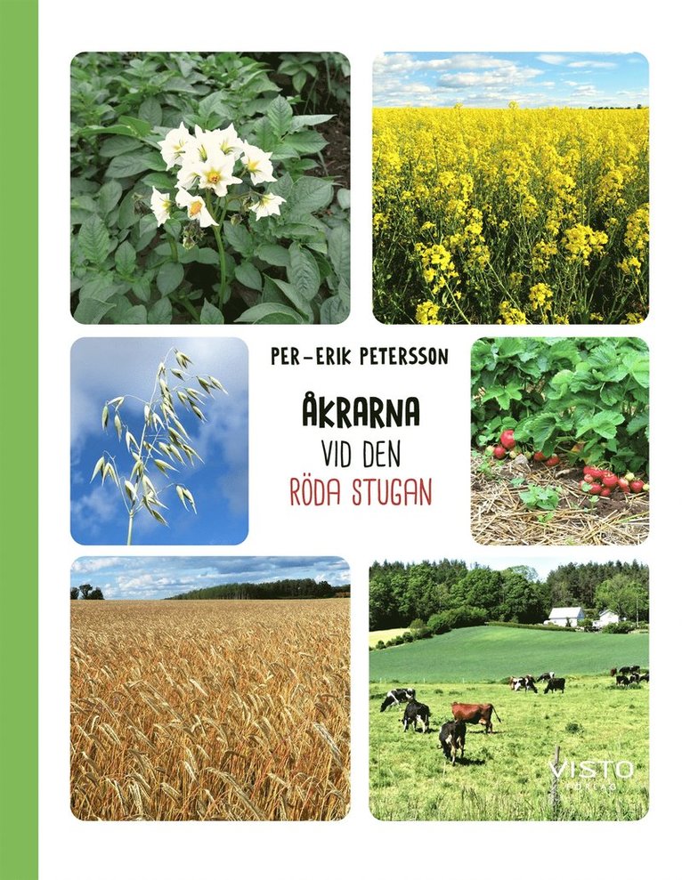 Per-Erik Petersson - Åkrarna vid den röda stugan, E-bok