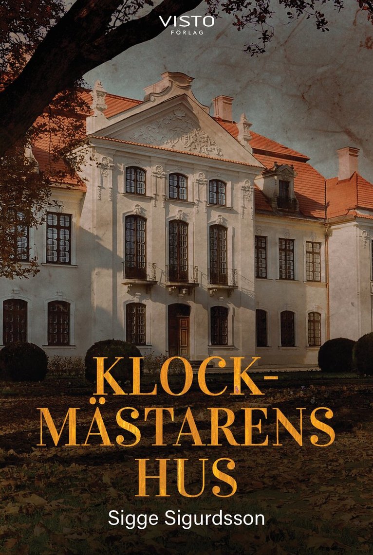 Sigge Sigurdsson - Klockmästarens hus, Häftad