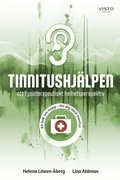 Tinnitushjlpen: ett fysioterapeutiskt helhetsperspektiv