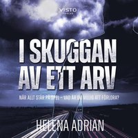 I skuggan av ett arv