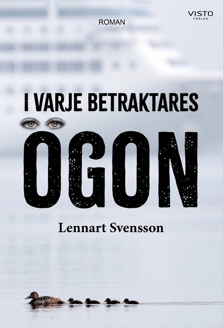 Lennart Svensson - I varje betraktares ögon, E-bok