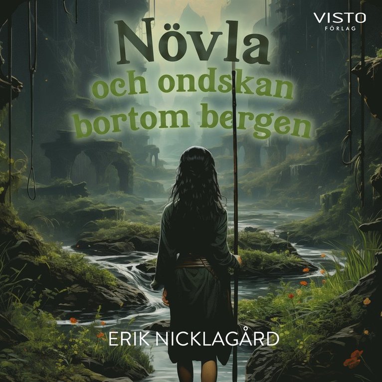 Erik Nicklagård - Növla och ondskan bortom bergen, Ljudbok