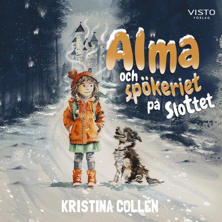 Kristina Collén - Alma och spökeriet på slottet, Ljudbok