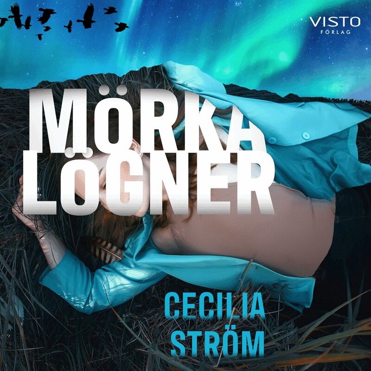 Cecilia Ström - Mörka lögner, Ljudbok