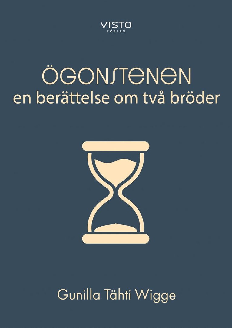 Gunilla Tähti Wigge - Ögonstenen : en berättelse om två bröder, E-bok