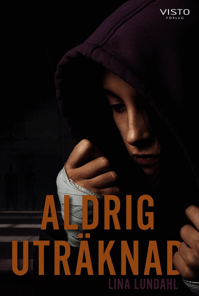 Lina Lundahl - Aldrig uträknad, E-bok