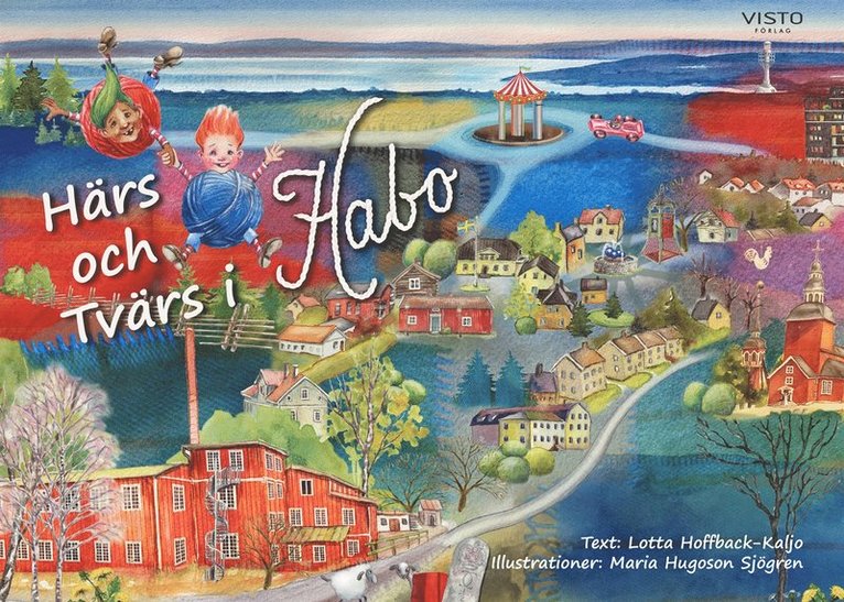 Lotta Hoffback-Kaljo - Härs och Tvärs i Habo, E-bok