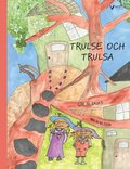 Trulse och Trulsa g�r p� kalas