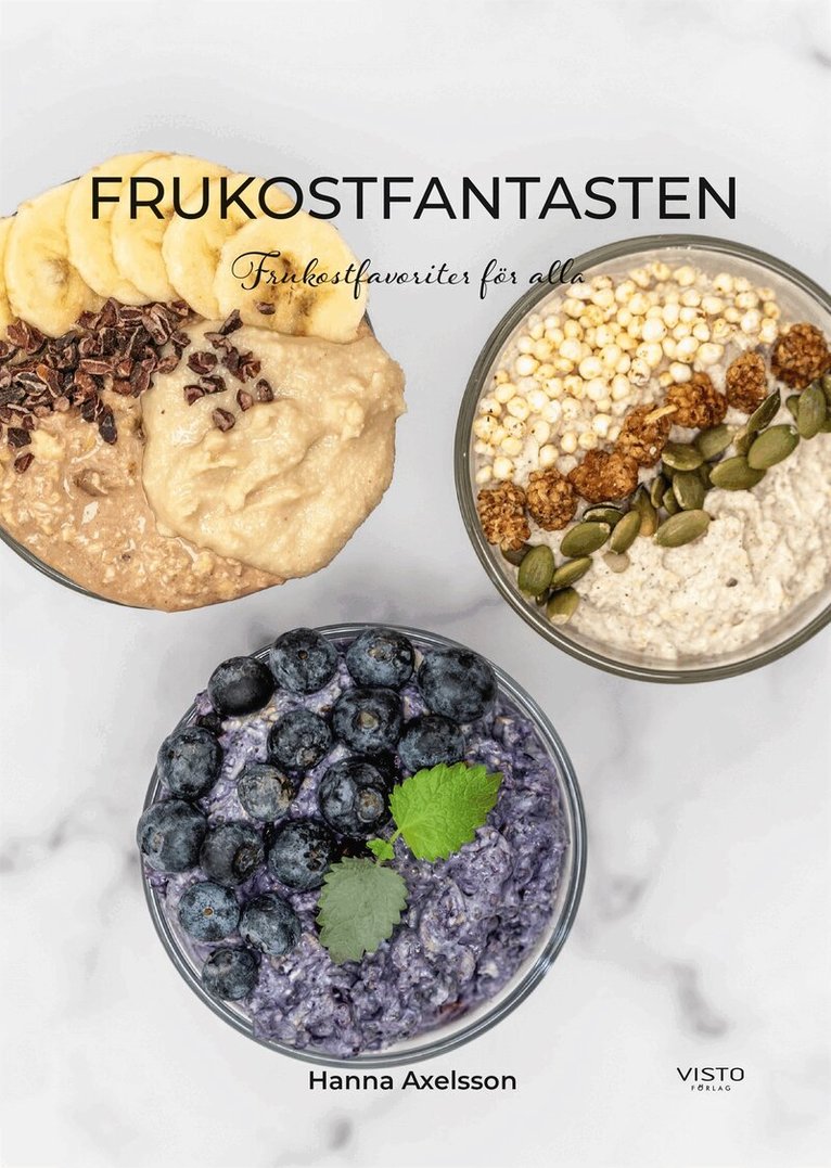 Hanna Axelsson - Frukostfantasten, E-bok