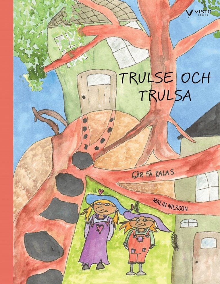 Malin Nilsson - Trulse och Trulsa går på kalas, E-bok