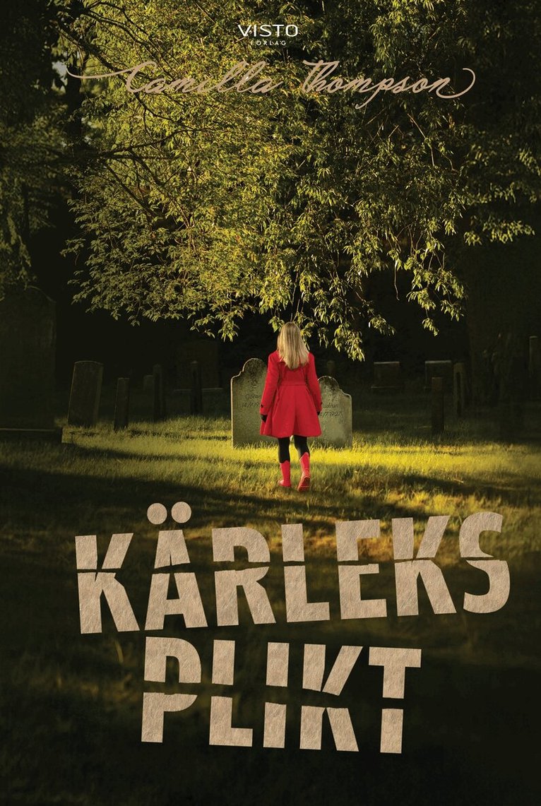 Camilla Thompson - Kärleksplikt, E-bok. Tillgänglighet: Lägg i varukorg
