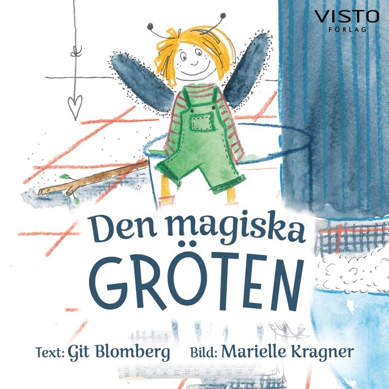 Git Blomberg - Den magiska gröten, Ljudbok