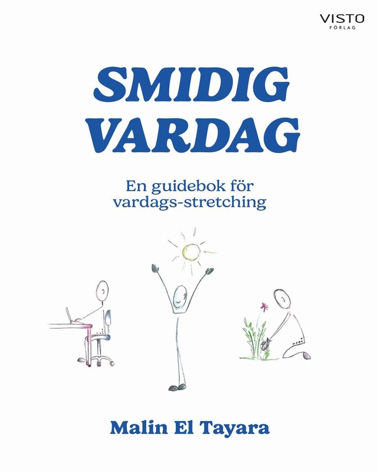 Malin El Tayara - Smidig vardag, E-bok