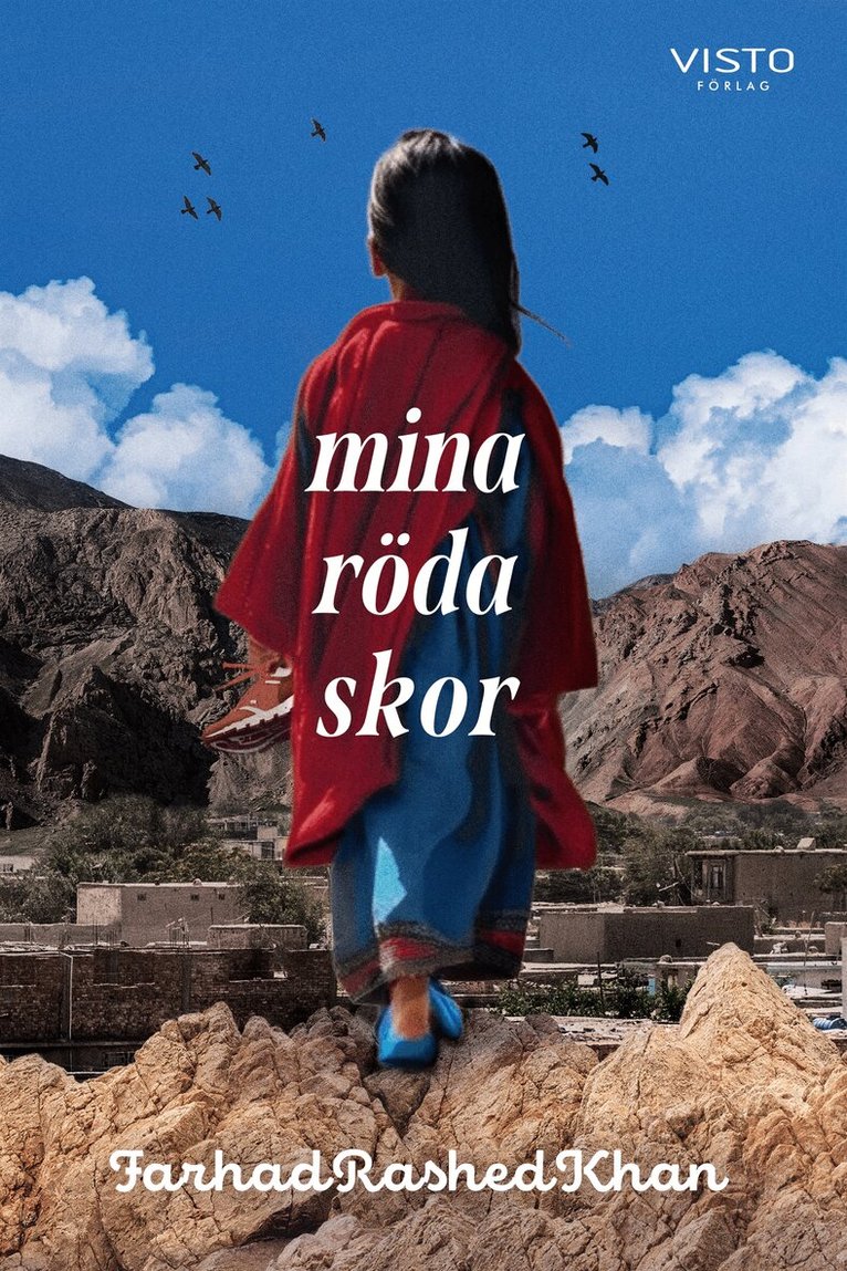 Farhad Rashed Khan - Mina röda skor, E-bok